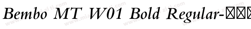 Bembo MT W01 Bold Regular字体转换
